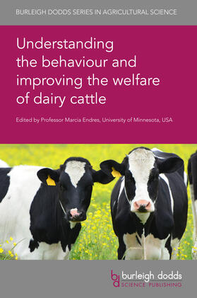 Endres | Understanding the behaviour and improving the welfare of dairy cattle | E-Book | sack.de