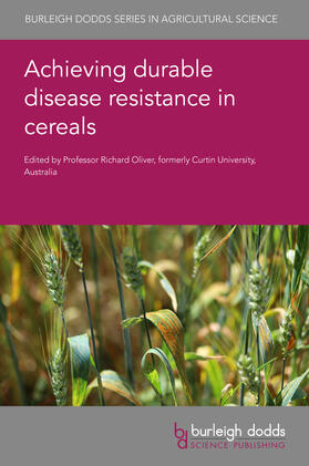 Oliver |  Achieving durable disease resistance in cereals | Buch |  Sack Fachmedien