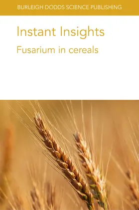 Rojas / Jørgensen / Karakaya |  Instant Insights: Fusarium in cereals | eBook | Sack Fachmedien