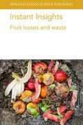 Yahia / Fonseca / Toivonen |  Instant Insights: Fruit losses and waste | eBook | Sack Fachmedien