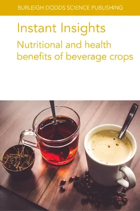 Campa / Petitvallet / Li |  Instant Insights: Nutritional and health benefits of beverage crops | eBook | Sack Fachmedien