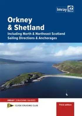 Clyde Cruising Club |  Orkney and Shetland Sailing Directions and Anchorages | Buch |  Sack Fachmedien