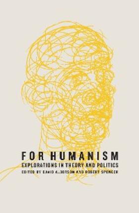 Alderson / Spencer |  For Humanism | eBook | Sack Fachmedien