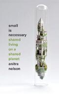 Nelson |  Small is Necessary | eBook | Sack Fachmedien