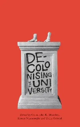 Bhambra / Gebrial / Nisanciolu |  Decolonising the University | eBook | Sack Fachmedien