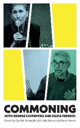Barbagallo / Beuret / Harvie |  Commoning with George Caffentzis and Silvia Federici | eBook | Sack Fachmedien