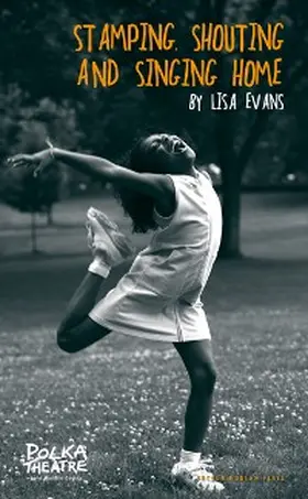 Evans |  Stamping, Shouting and Singing Home | eBook | Sack Fachmedien