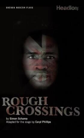 Phillips |  Rough Crossings | eBook | Sack Fachmedien