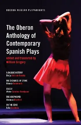 Gondra / Domenech / Rodríguez |  The Oberon Anthology of Contemporary Spanish Plays | eBook | Sack Fachmedien