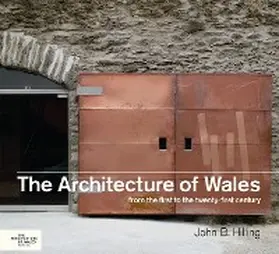 Hilling |  The Architecture of Wales | eBook | Sack Fachmedien
