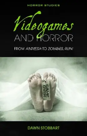 Stobbart |  Videogames and Horror | eBook | Sack Fachmedien