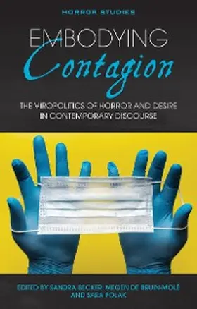 Becker / de Bruin-Molé / Polak |  Embodying Contagion | eBook | Sack Fachmedien