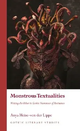 Heise-von der Lippe |  Monstrous Textualities | eBook | Sack Fachmedien