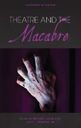 Conti / Wetmore |  Theatre and the Macabre | eBook | Sack Fachmedien