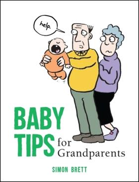 Brett |  Baby Tips for Grandparents | Buch |  Sack Fachmedien