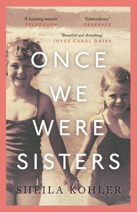 Kohler |  Once We Were Sisters | Buch |  Sack Fachmedien