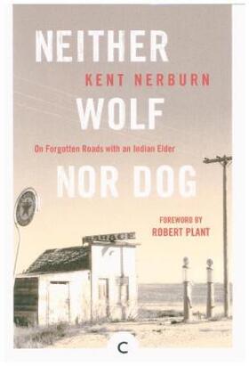 Nerburn |  Neither Wolf Nor Dog | Buch |  Sack Fachmedien