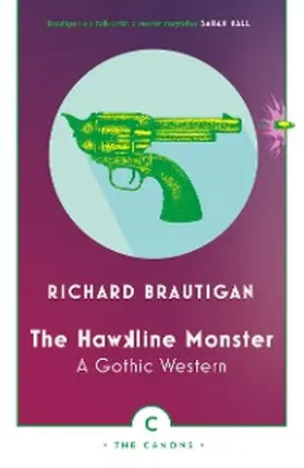 Brautigan |  The Hawkline Monster | eBook | Sack Fachmedien