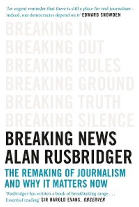 Rusbridger |  Breaking News | eBook | Sack Fachmedien