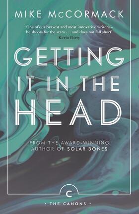 Mccormack |  Getting it in the Head | Buch |  Sack Fachmedien