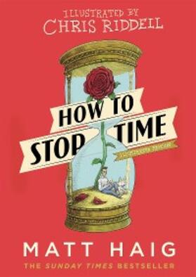 Haig |  How to Stop Time | eBook | Sack Fachmedien