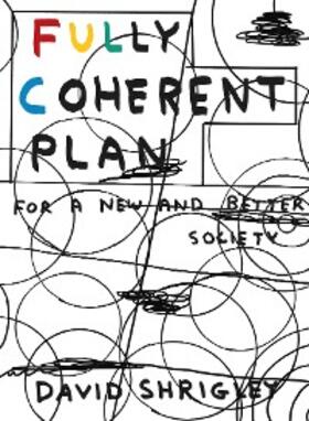Shrigley |  Fully Coherent Plan | eBook | Sack Fachmedien