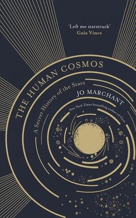 Marchant |  The Human Cosmos | Buch |  Sack Fachmedien