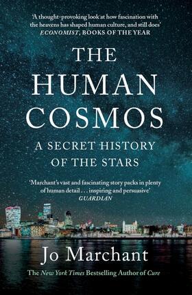 Marchant |  The Human Cosmos | Buch |  Sack Fachmedien