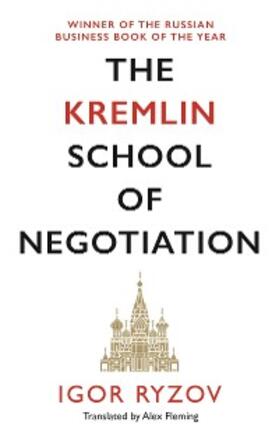 Ryzov |  The Kremlin School of Negotiation | eBook | Sack Fachmedien