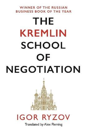 Ryzov |  The Kremlin School of Negotiation | Buch |  Sack Fachmedien