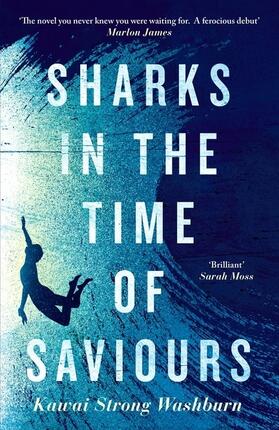 Washburn |  Sharks in the Time of Saviours | Buch |  Sack Fachmedien