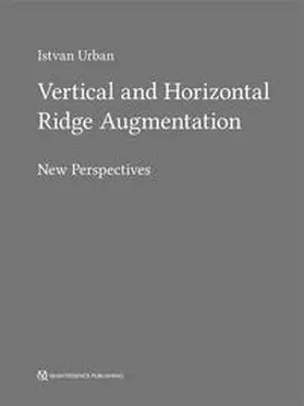 Urban | Vertical and Horizontal Ridge Augmentation | Buch | 978-1-78698-000-7 | www.sack.de