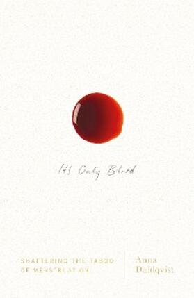 Dahlqvist |  It's Only Blood | eBook | Sack Fachmedien
