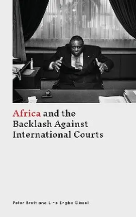 Brett / Gissel |  Africa and the Backlash Against International Courts | eBook | Sack Fachmedien