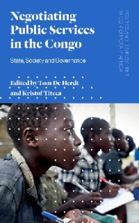 Herdt / Titeca |  Negotiating Public Services in the Congo | eBook | Sack Fachmedien