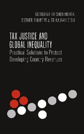 Mehta / Shubert / Siu |  Tax Justice and Global Inequality | eBook | Sack Fachmedien