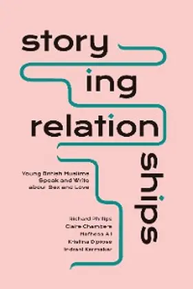 Phillips / Chambers / Ali |  Storying Relationships | eBook | Sack Fachmedien