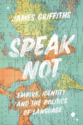 Griffiths |  Speak Not | Buch |  Sack Fachmedien