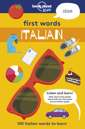  Lonely Planet Kids First Words - Italian | Buch |  Sack Fachmedien