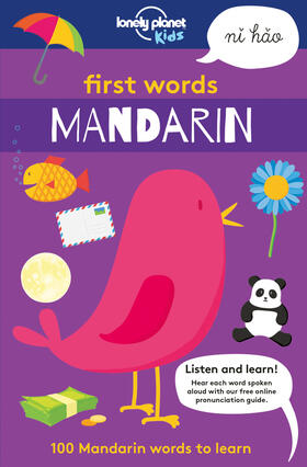  Lonely Planet Kids First Words - Mandarin | Buch |  Sack Fachmedien