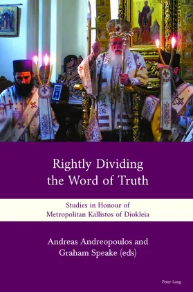 Andreopoulos / Speake |  Rightly Dividing the Word of Truth | eBook | Sack Fachmedien
