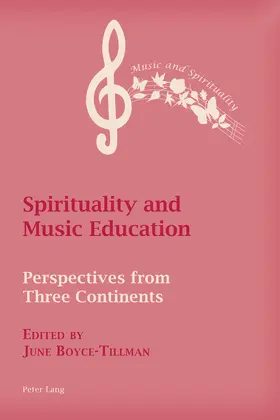 Boyce-Tillman |  Spirituality and Music Education | eBook | Sack Fachmedien