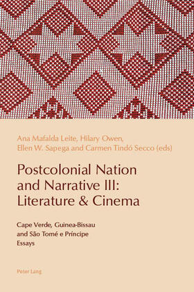 Leite / Secco / Owen | Postcolonial Nation and Narrative III: Literature & Cinema | Buch | 978-1-78707-581-8 | sack.de