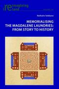 Sebbane |  Memorialising the Magdalene Laundries | Buch |  Sack Fachmedien