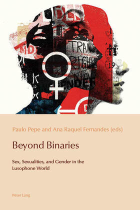Fernandes / Pepe | Beyond Binaries | Buch | 978-1-78707-615-0 | sack.de