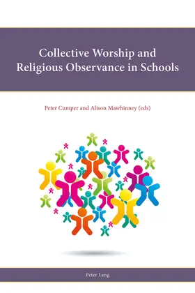 Cumper / Mawhinney |  Collective Worship and Religious Observance in Schools | eBook | Sack Fachmedien