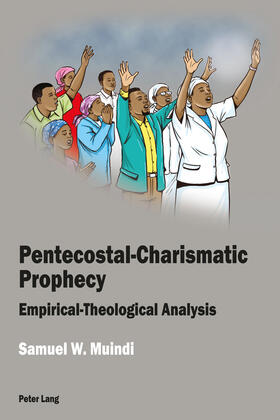 Muindi | Pentecostal-Charismatic Prophecy | Buch | 978-1-78707-947-2 | sack.de