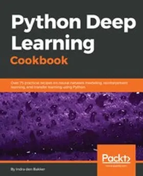 den Bakker |  Python Deep Learning Cookbook | eBook | Sack Fachmedien