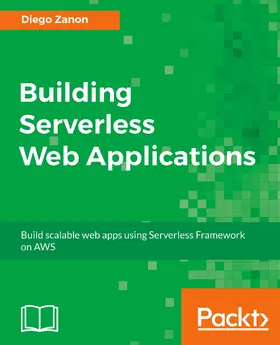 Zanon |  Building Serverless Web Applications | eBook | Sack Fachmedien