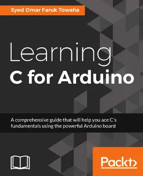 Towaha |  Learning C for Arduino | eBook | Sack Fachmedien